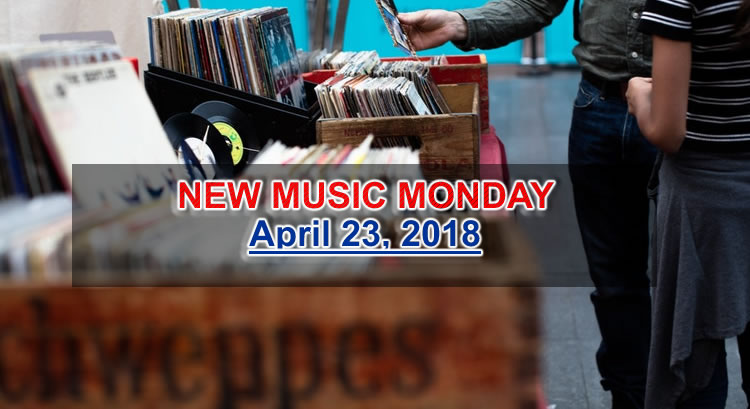 New Music Monday April 23