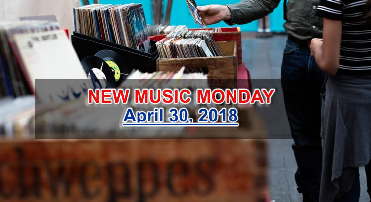 New Music Monday April 30