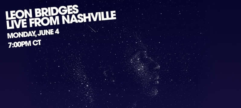 Live Stream: Leon Bridges from Nashville